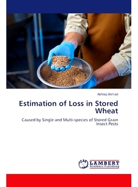 预订 Estimation of Loss in Stored Wheat 小麦贮藏损失的估算: 9786207473724