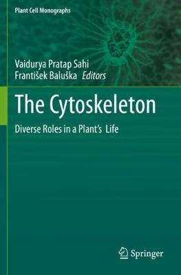【预订】The Cytoskeleton: Diverse Roles in a Plant’s Life