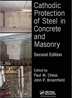 【预售】Cathodic Protection of Steel in Concrete and Masonry, Second Edition