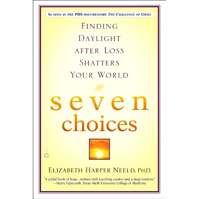 预订 Seven Choices: Finding Daylight After Loss Shatters Your World: 9780446690508