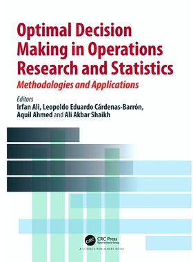 预订 Optimal Decision Making in Operations Research and Statistics: Methodologies and Applications 运筹学与统计学中的*