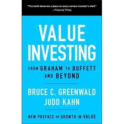 Value Investing: From Graham To Buffett And Beyond, Second Edition 价值投资：从格雷厄姆到巴菲特及其后 第2版: 9781119847