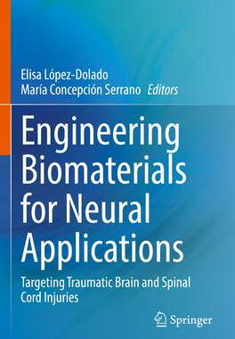 [预订]Engineering Biomaterials for Neural Applications 9783030814021