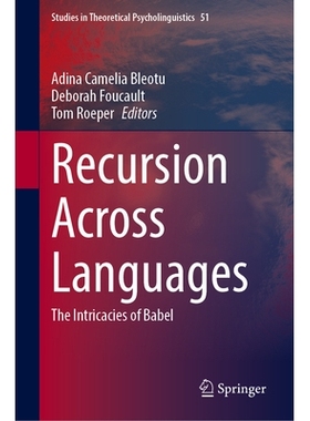 预订 Recursion Across Languages: The Intricacies of Babel 跨语言的递归现象：巴别塔的复杂奥秘: 9783032035721