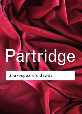 【预订】Shakespeare’s Bawdy 9780415254007