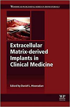 【预售】Extracellular Matrix-derived Implants in Clinical Medicine