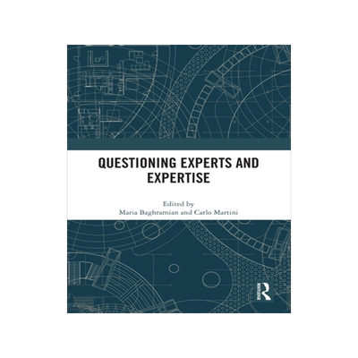预订 Questioning Experts and Expertise
