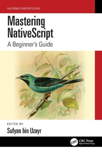 [预订]Mastering NativeScript 9781032289731