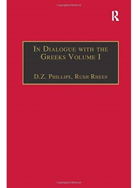 预订 In Dialogue with the Greeks: Volume I: The Presocratics and Reality: 9781138258891