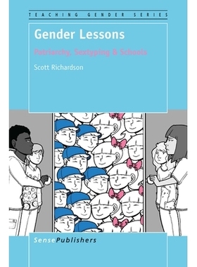 预订 Gender Lessons: Patriarchy, Sextyping & Schools 性别课程：父权制、性别类型和学校: 9789463000291