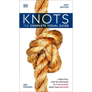 Knots Guide The Visual 9780744028478 Complete 预订