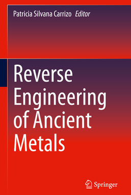 预订 Reverse Engineering of Ancient Metals