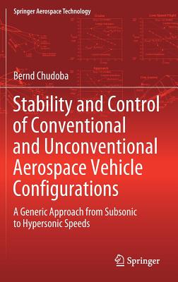 【预订】Stability and Control of Conventional and Unconventional Aerospace Vehicle Configurations