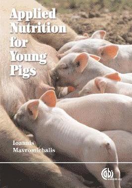 预订 Applied Nutrition for Young Pigs