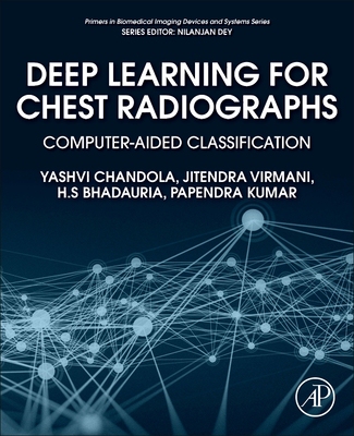【预订】Deep Learning for Chest Radiographs 9780323901840