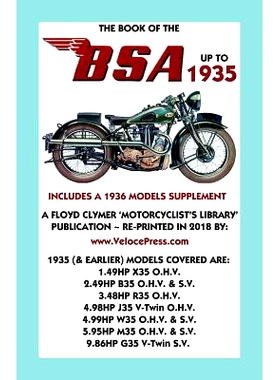 预订 Book of the BSA Up to 1935 - Includes a 1936 Models Supplement: 9781588501868