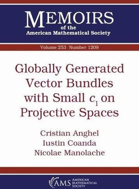 【预售】Globally Generated Vector Bundles with Small $c_1$ on Projective Spaces