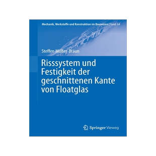 预订 Risssystem und Festigkeit der geschnittenen Kante von Floatglas