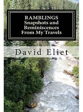 预订 Ramblings: Snapshots and Reminiscences From My Travels: 9781456525019