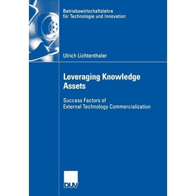 预订 Leveraging Knowledge Assets: Success Factors of External Technology Commercialization: 9783835004566