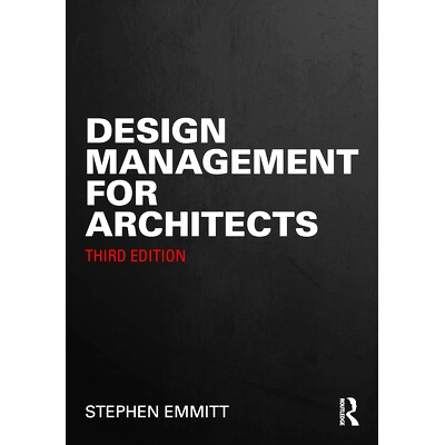 预订 Design Management for Architects 建筑师设计管理 第3版: 9781032813370