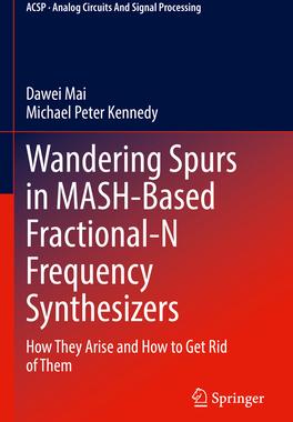 [预订]Wandering Spurs in MASH-Based Fractional-N Frequency Synthesizers