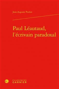 [预订]Paul Leautaud, l’Ecrivain Paradoxal 9782406143307