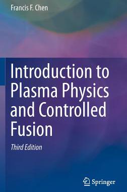现货Introduction to Plasma Physics and Controlled Fusion