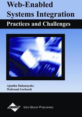 【预订】Web-Enabled Systems Integration: Practices and Challenges