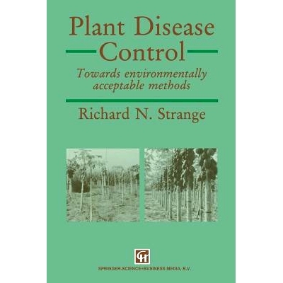 预订 Plant Disease Control: Towards environmentally acceptable methods: 9781489946348