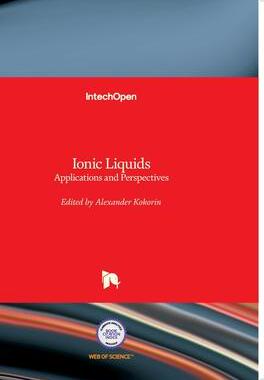 [预订]Ionic Liquids: Applications and Perspectives 9789533072487