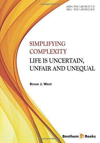 [预订]Simplifying Complexity: Life is Uncertain, Unfair and Unequal 9781681082189