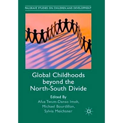 预订 Global Childhoods Beyond the North-South Divide: 9783030070557