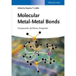 Metal Molecular Bonds Compounds Properties Synthesis 预售