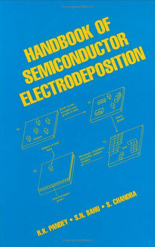 【预订】Handbook of Semiconductor Electrodeposition