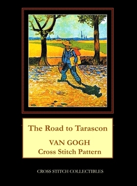 预订 The Road to Tarascon: Van Gogh Cross Stitch Pattern: 9798718146226