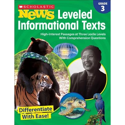 预订 Scholastic News Leveled Informational Texts: Grade 3 High-Interest Passages at Three Lexile Levels with Comprehensi