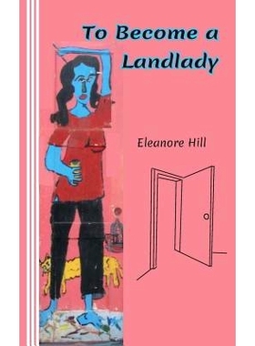 预订 To Become a Landlady: A Testimonial: 9780930012151