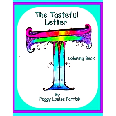 预订 The Tasteful Letter T Coloring Book: 9781542821247