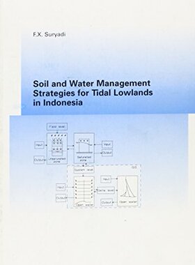 【预订】Soil and Water Management Strategies for Tidal Lowlands in Indonesia