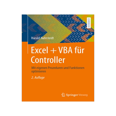 预订 Excel + VBA fur Controller: Mit eigenen Prozeduren und Funktionen optimieren
