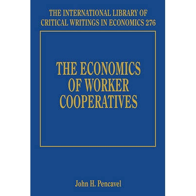 预订 The Economics of Worker Cooperatives 工人合作社的经济学: 9781781005330