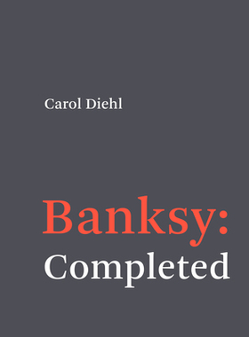 【预订】Banksy: Completed