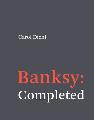 【预订】Banksy: Completed