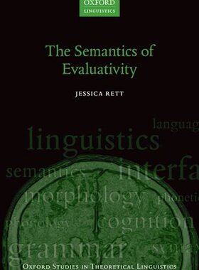 【预订】The Semantics of Evaluativity