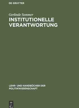 【预订】Institutionelle Verantwortung 9783486240993