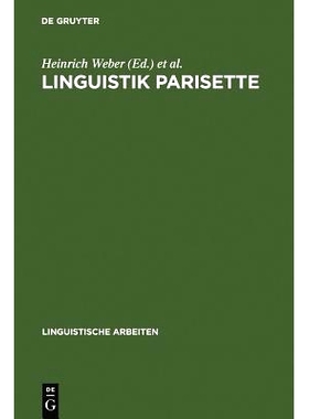 预订 Linguistik Parisette: Akten des 22. Linguistischen Kolloquiums, Paris 1987: 9783484302037