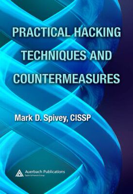 【预订】Practical Hacking Techniques and Countermeasures