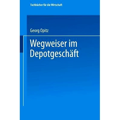 预订 Wegweiser im Depotgeschäft: 9783663125181