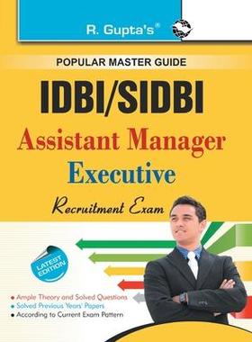 [预订]IDBI/SIDBI Asst. Manager/Executive Guide 9788178126173